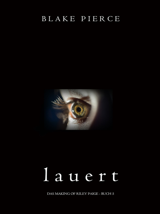 Title details for Lauert by Blake Pierce - Available